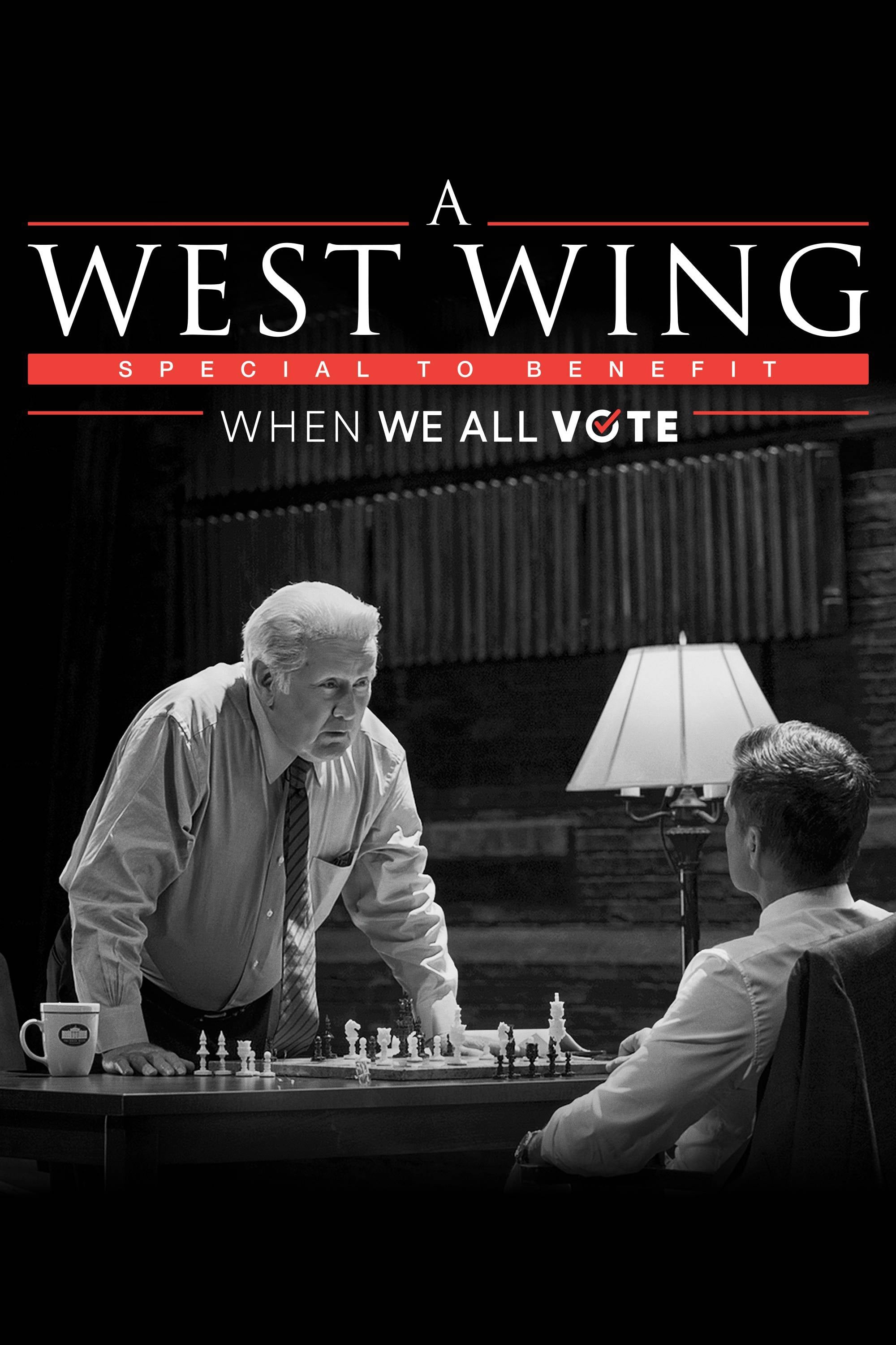 Постер A West Wing Special to Benefit When We All Vote